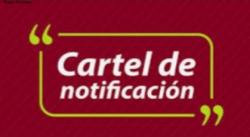 CARTEL DE NOTIFICACIÓN 