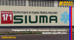 TRABAJADORES DE SIUMA DENUNCIAN ACOSO LABORAL Y DESPIDOS INJUSTIFICADOS